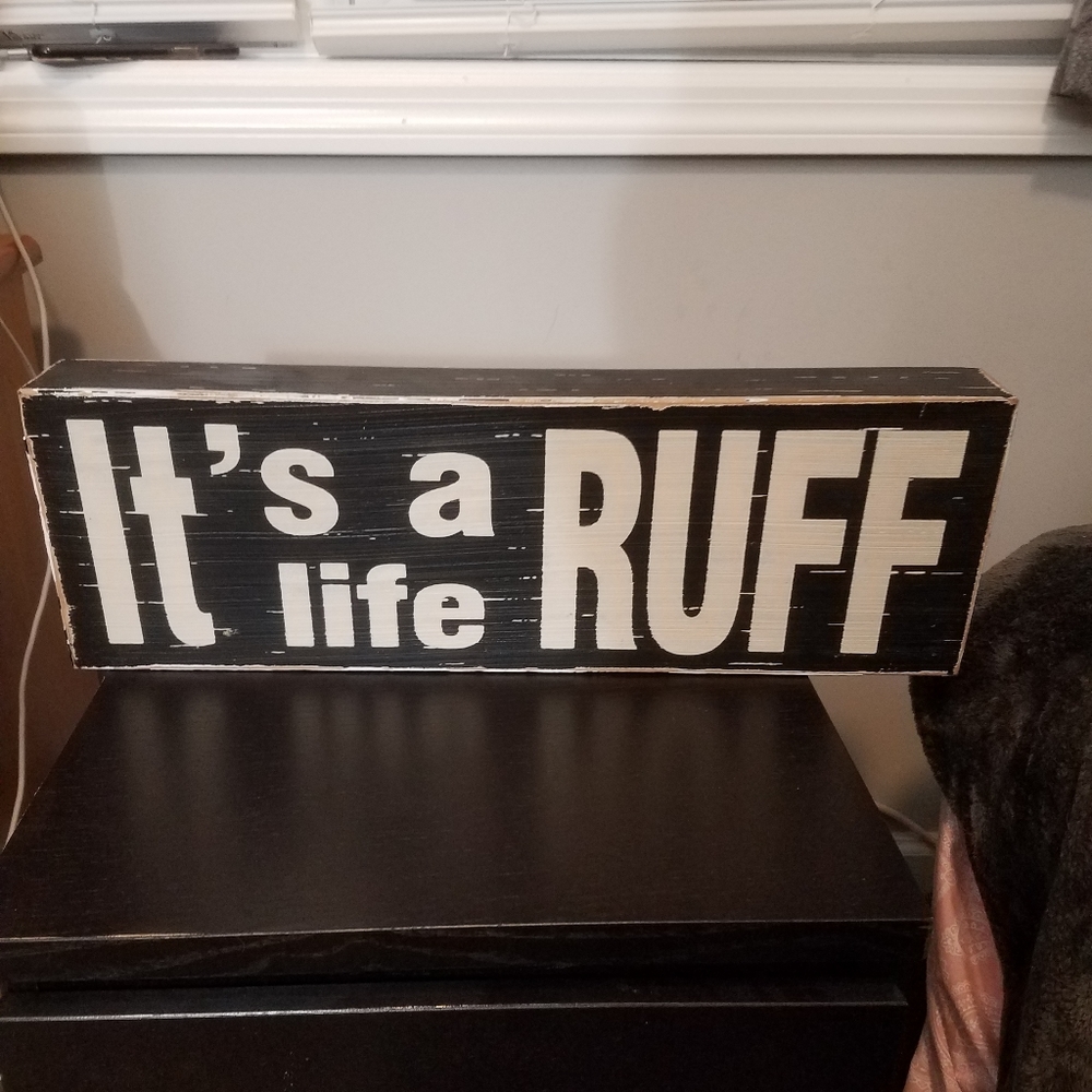 "It's a Ruff Life" decoration